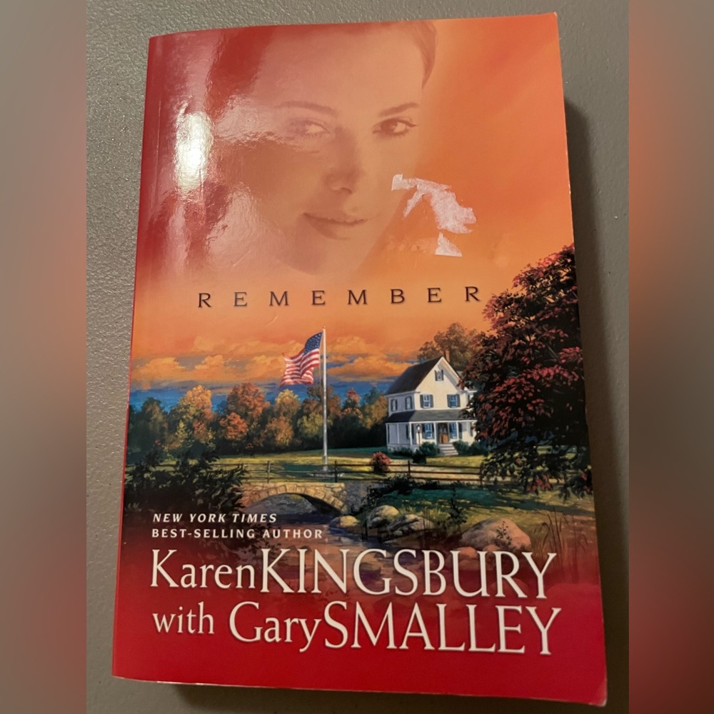 Remember By Karen Kingsbury